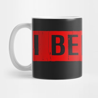 I Believe, In Silicon Heaven! Mug